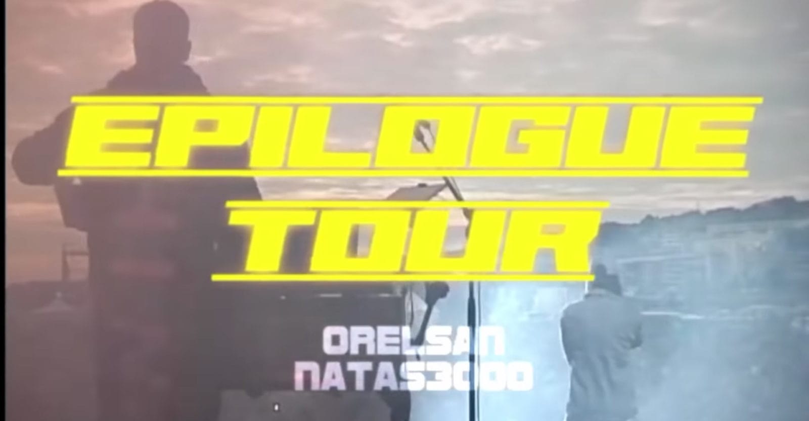 Vidéo Epilogue Tour #2 - Natas3000 - Boulogne-Sur-Mer, Spa, Paris -  Orelsan7th