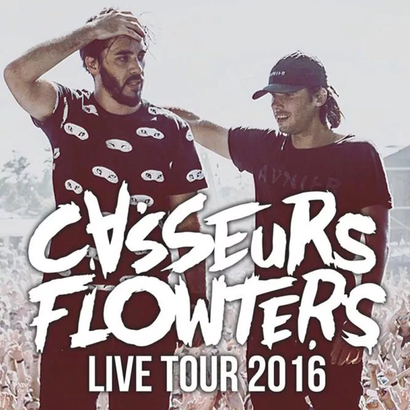 Casseurs Flowters - Live Tour 2016